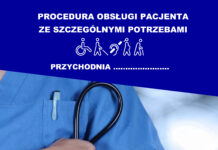PROCEDURA OBSŁUGI PACJENTA ZE SZCZEGÓLNYMI POTRZEBAMI