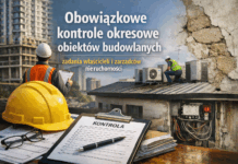 OBOWIĄZKOWE KONTROLE OKRESOWE OBIEKTÓW BUDOWLANYCH – ZADANIA WŁAŚCICIELI I ZARZĄDCÓW NIERUCHOMOŚCI 22-04-2026